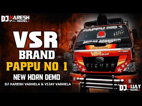 New Vsr Brand Demo Pappu no 1 dialogue mix demo new vsr brand timli horn dj song 