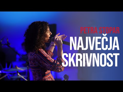 Petra Stopar - Največja skrivnost (live)