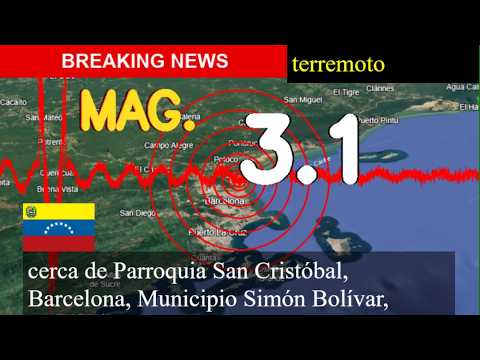 😱🚨 Terremoto cerca de la Parroquia San Cristóbal, Barcelona, ​​Municipio Simón Bolívar, Anzoátegui,