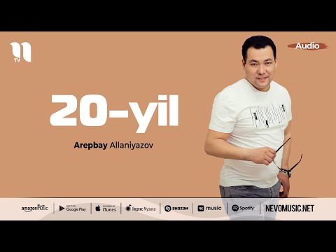 Arepbay Allaniyazov - 20-yil (music version)