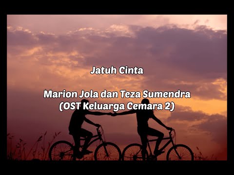 Jatuh Cinta - Marion Jola, Teza Sumendra  (OST Keluarga Cemara 2) | Cover + lirik