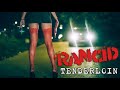 Rancid - Tenderloin (Lyrics Video)