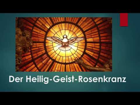 Heilig - Geist - Rosenkranz am Pfingstmontag