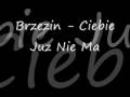 ciebie juz nie ma 