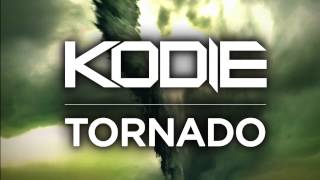Kodie - Tornado (Official)