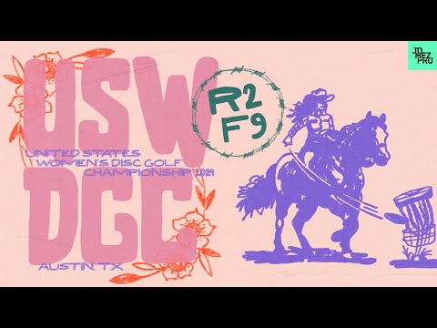 2024 USWDGC | R2F9 | Gannon, Cox, Mandujano, Ananda | Jomez Disc Golf
