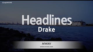 Drake-Headlines (Karaoke Version)
