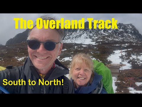 Hiking The Overland Track 