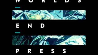 World's End Press - That Was A Loving House
