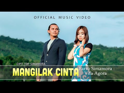 Farro Simamora Feat Vifa Agora - Mangilak Cinta (Official Music Video)
