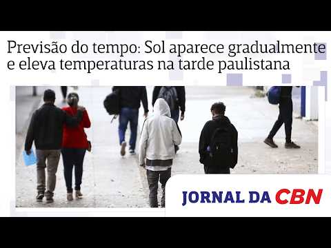 Previsão do tempo: Sol aparece gradualmente e eleva temperaturas na tarde paulistana
