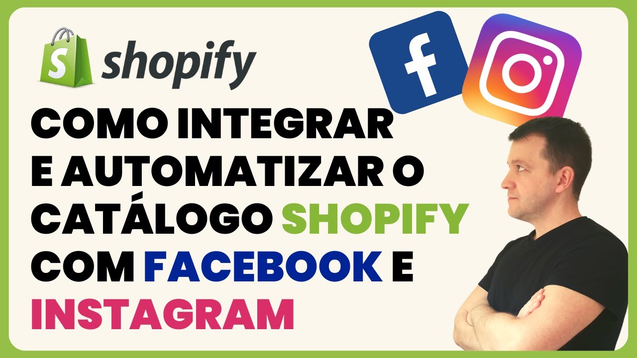 Como integrar o catálogo de loja online Shopify com Facebook e Instagram