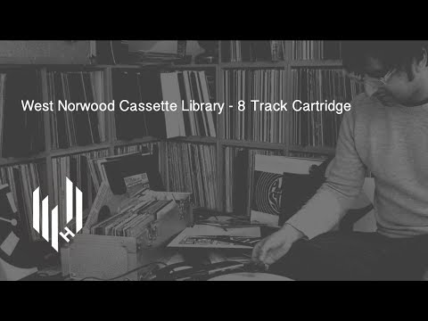 West Norwood Cassette Library - 8 Track Cartridge