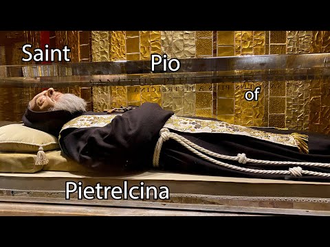 Shrines of Italy: Sanctuary of Saint Pio of Pietrelcina