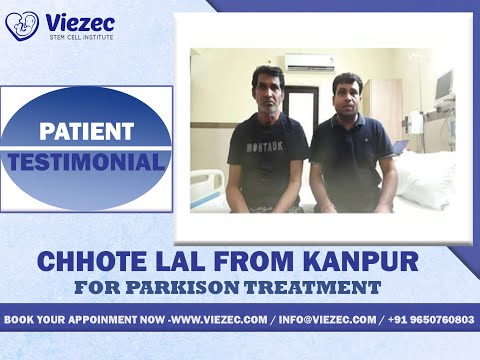 Chhote Lal - Parkinson's Therapy — Viezec stem cell therapy patient testimonial