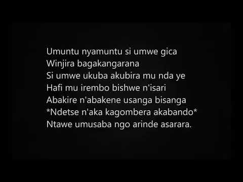Umuntu nyamuntu +lyrics   Cassien Twagirayezu