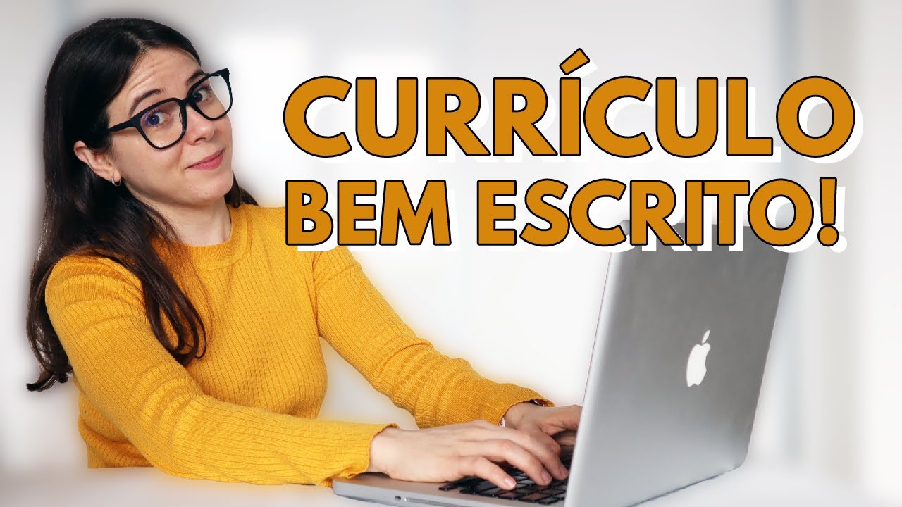 COMO ESCREVER UM BOM CURRÍCULO? Saiba o que escrever no currículo para atrair recrutadores!