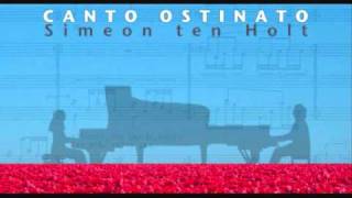 Simeon ten Holt - Canto Ostinato Pt. 1