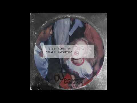 Supernova - Comes Up (Original Mix)