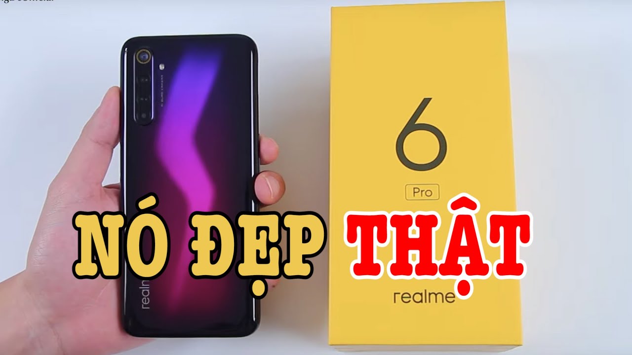 Mở hộp Realme 6 Pro có gì mà hơn 2 TRIỆU so với Realme 6?