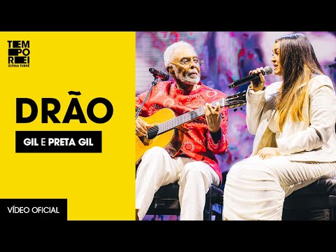 Drão (Gilberto Gil e Preta) | Ao Vivo no Allianz Parque - Turnê Tempo Rei