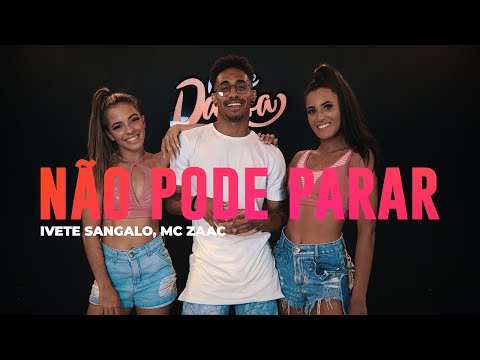 Não Pode Parar - Ivete Sangalo, MC Zaac - Coreografia: METE DANÇA