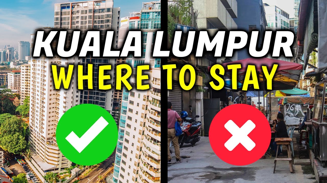 3 BEST & WORST Places to Stay in Kuala Lumpur | Where To Stay in KL