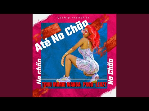 Até no Chão