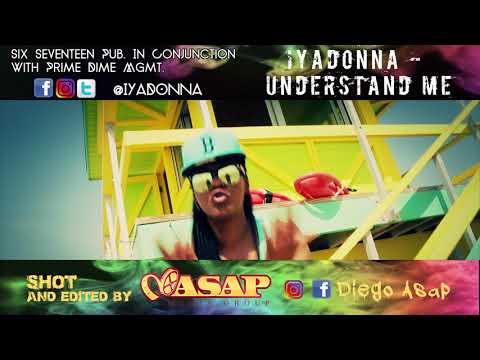 Iyadonna - Understand Me Official Music Video