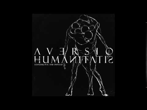 Aversio Humanitatis - Longing for the Untold [Full - HD]