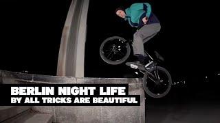 Download lagu BMX STREET: All Tricks Are Beautiful – Berlin Night Life mp3 Download lagu BMX STREET: All Tricks Are Beautiful – Berlin Night Life mp3