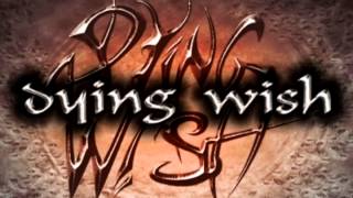 Dying Wish - Shelter