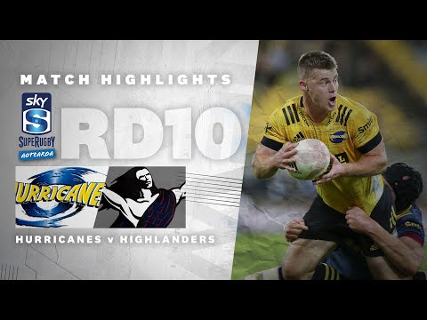 ROUND 10: Hurricanes v Highlanders (Sky Super Rugby Aotearoa – 2021)