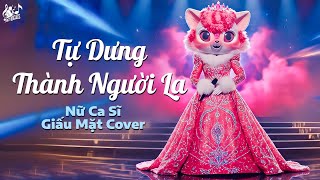 Tự Dưng Thành Người Lạ - Quốc Thiên | Ca Sĩ Giấu Mặt Cover (Bản Nữ Hot TikTok) | Ta Cố Dấu Nước Mắt
