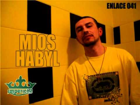 MIOS HABYL (de ENLACE 041)  - Mios Habyl un conchasumare