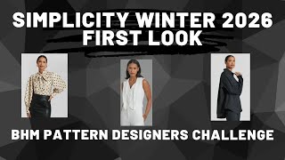 Simplicity Winter 2026 First Look | BHM Pattern Designers Challenge 26