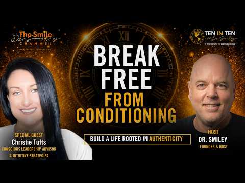 On Authenticity, Power & Breaking Free | 10 in 10 with Dr. Smiley