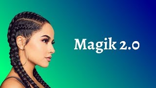 Becky G - Magik 2.0 (Lyrics) feat. Austin Mahone