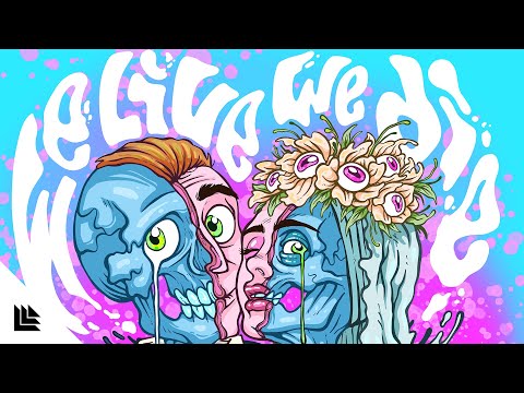 Antoine Delvig & Dada Life - We Live We Die