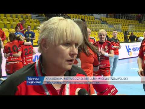 METRACO ZAGŁĘBIE LUBIN WICEMISTRZEM POLSKI! -BOŻENA KARKUT
