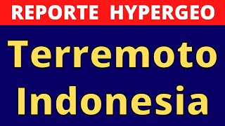 TERREMOTO EN INDONESIA ⚠️ Híper Geo 2 ⚠️ Hyper333, ⚠️ Sismos ⚠️ NOTICIAS ⚠️ fenómenos naturales