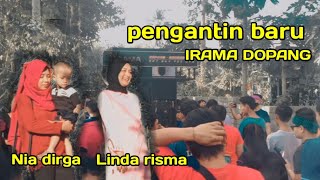 Download lagu Pengantin baru // IRAMA DOPANG bersama Nia Dirga feat Linda Risma mp3
