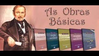 LIVE 847 - ESTUDO DAS OBRAS BÁSICAS DA DOUTRINA ESPÍRITA - O QUE É O ESPIRITISMO?