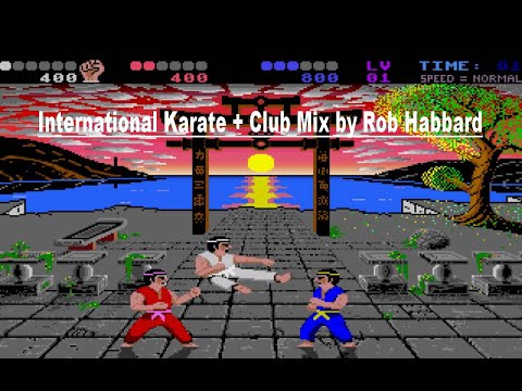 International Karate + Club Mix / Original composed by:Rob Hubbard