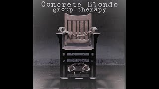 Concrete Blonde Group Therapy Album