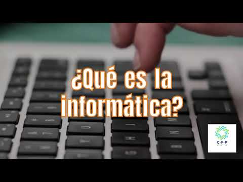 ¿Qué es la informática?
