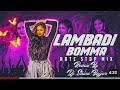 LAMBADI BOMMA DJ FOLK SONG REMIX BY DJ BOOM BOOM THE MIX