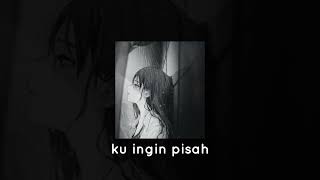 Download lagu Ku ingin pisah - Nabila Taqiyyah (speed up   Reverb) mp3