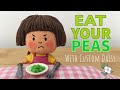 Eat Your Peas Read Aloud With Custom Daisy LOL Doll Fun Outtakes