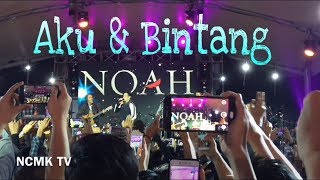 Download lagu NOAH - Aku & Bintang Live at Bintaro Jaya Xchange Mall - Salam Ramadan 2018 mp3